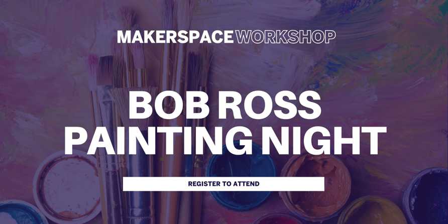 Bob Ross Painting Night