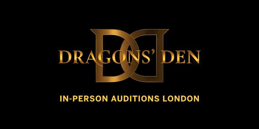 Dragons' Den Live Auditions